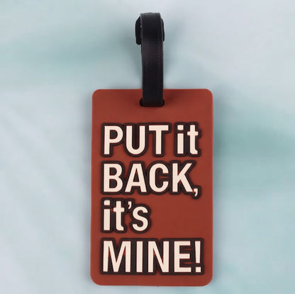 Put It Back, It’s Mine ID Tag