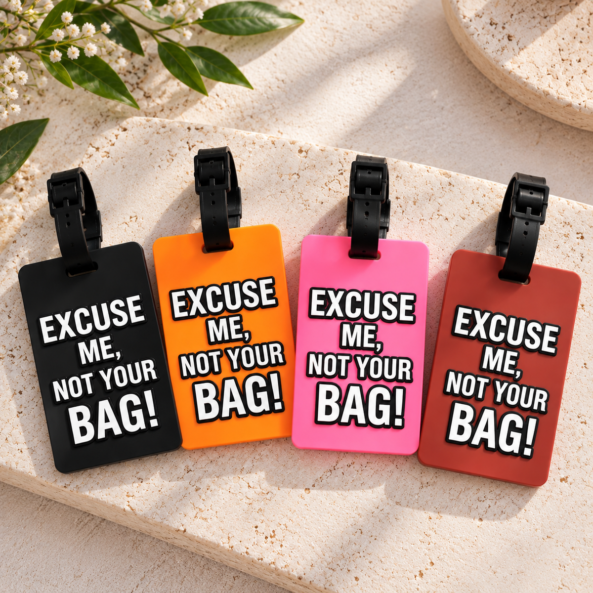 Excuse Me, Not Your Bag ID Tag