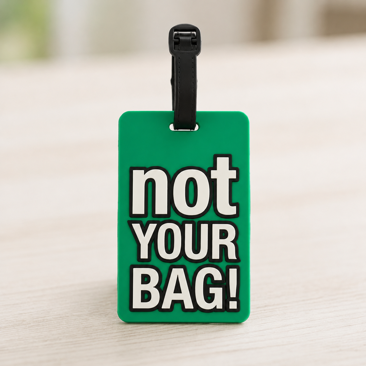 “Not Your Bag” ID Tag