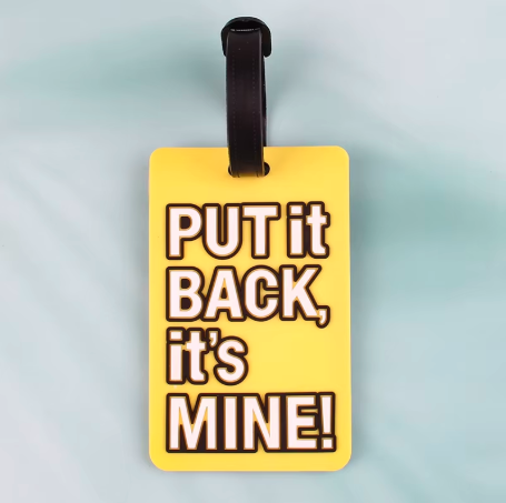 Put It Back, It’s Mine ID Tag